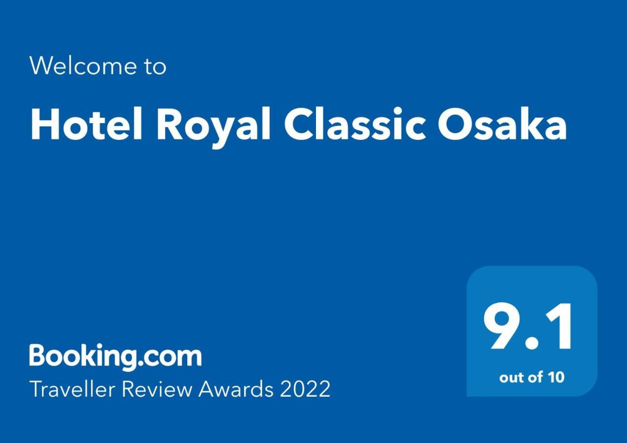 Hotel Royal Classic 오사카 외부 사진